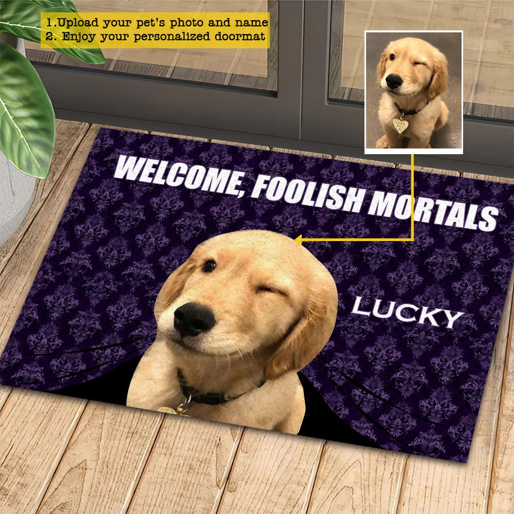 Personalized Dog Doormat, Welcome Foolish, Doormat For Home Decor Housewarming Gift, Welcome Mat Gift For Dog Lovers