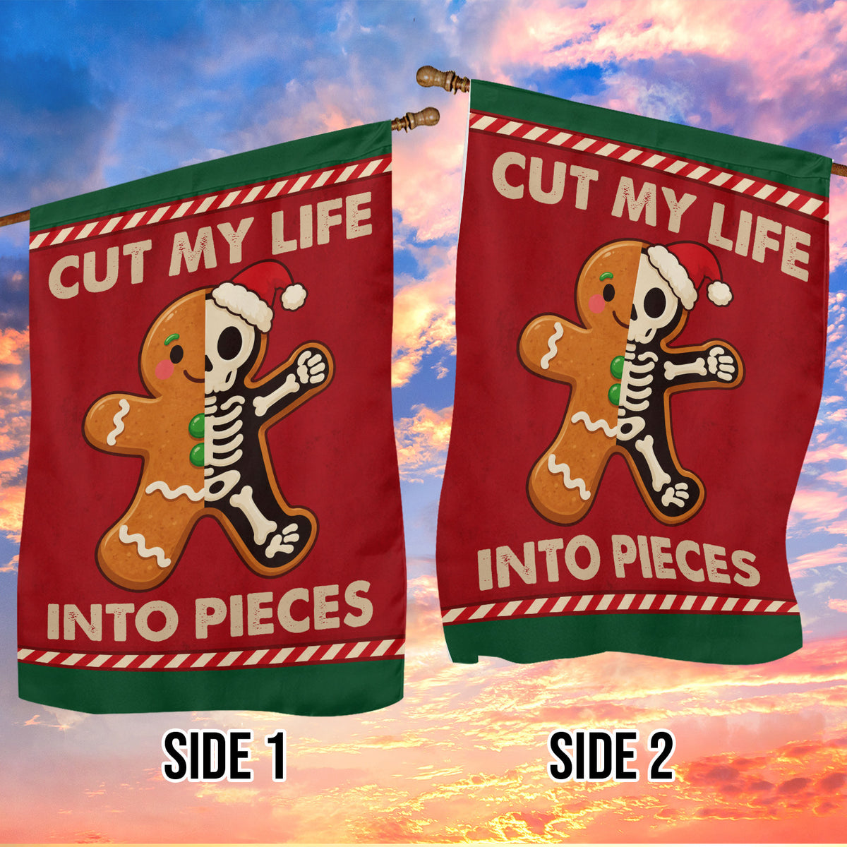 Christmas Gingerbread Skeleton Garden & House Flag, Cut My Life Into Pieces Yard Flag, Xmas Gift For Gingerbread Lover