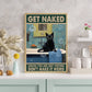 Funny Cat Bathroom Poster & Canvas, Get Naked Don't Make It Weird, Gift For Cat Lovers, Cat Owners