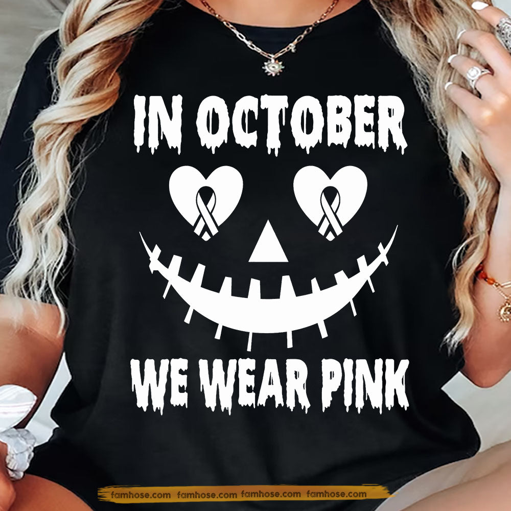 Pink Halloween & Breast Cancer Awareness T-shirt, In October We Wear Pink Ribbon Tees Gift For Spooky Season