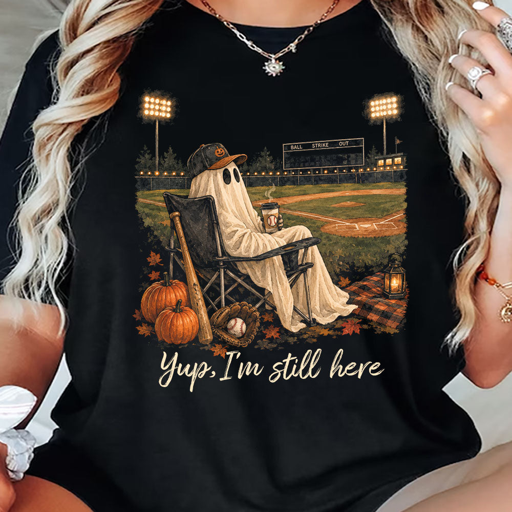Funny Halloween Baseball Boo T-shirt, Yup I'm Still Here Tees Spooky Season Gift For Baseball Lover