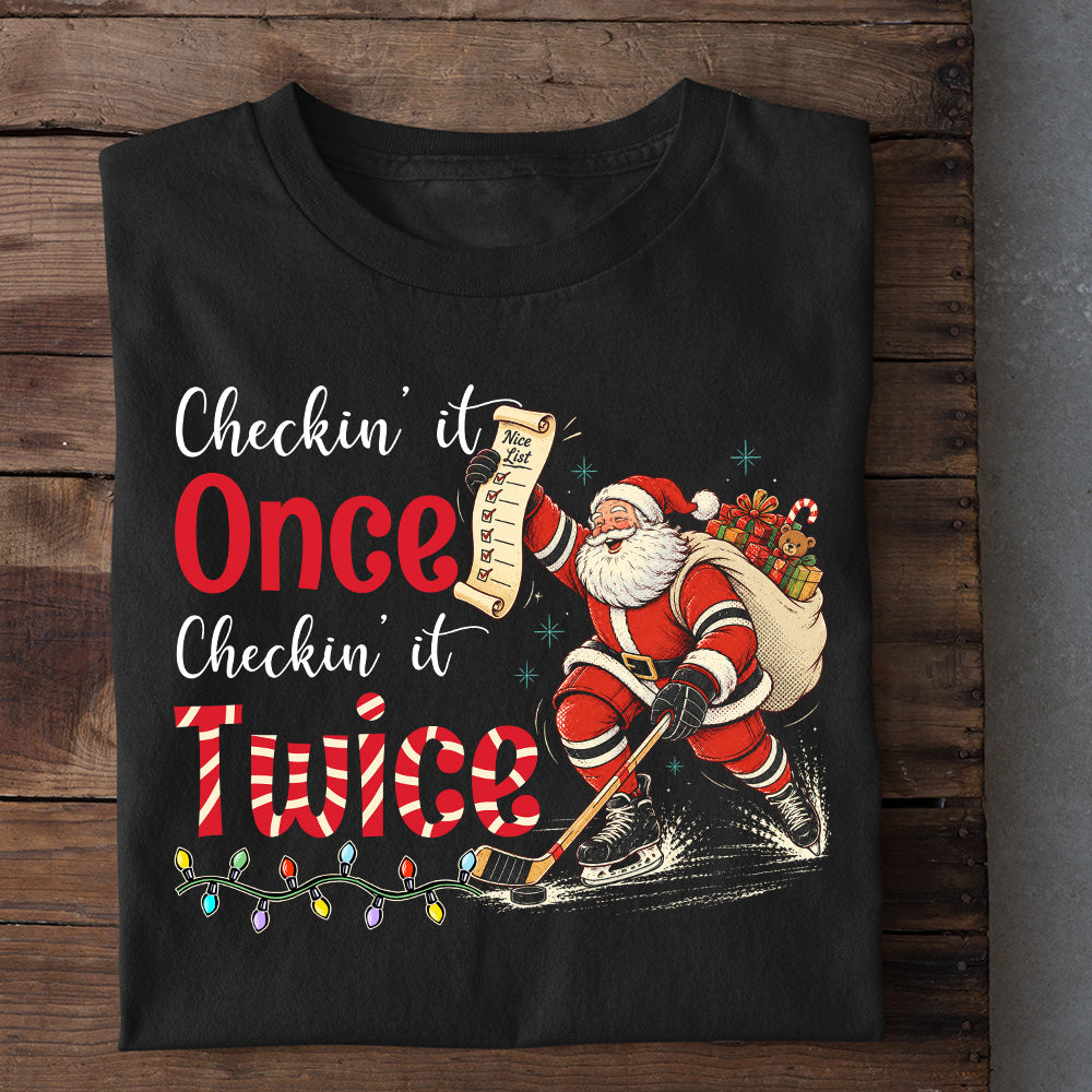 Christmas Hockey Santa Sweatshirt, Checkin' It Once Checkin' It Twice Sport Crewneck Sweatshirt Xmas Gift For Hockey Lover
