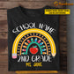 Personalized Teacher T-shirt, Colorful Teacher Rainbow Tees Gift For Teacher Lovers