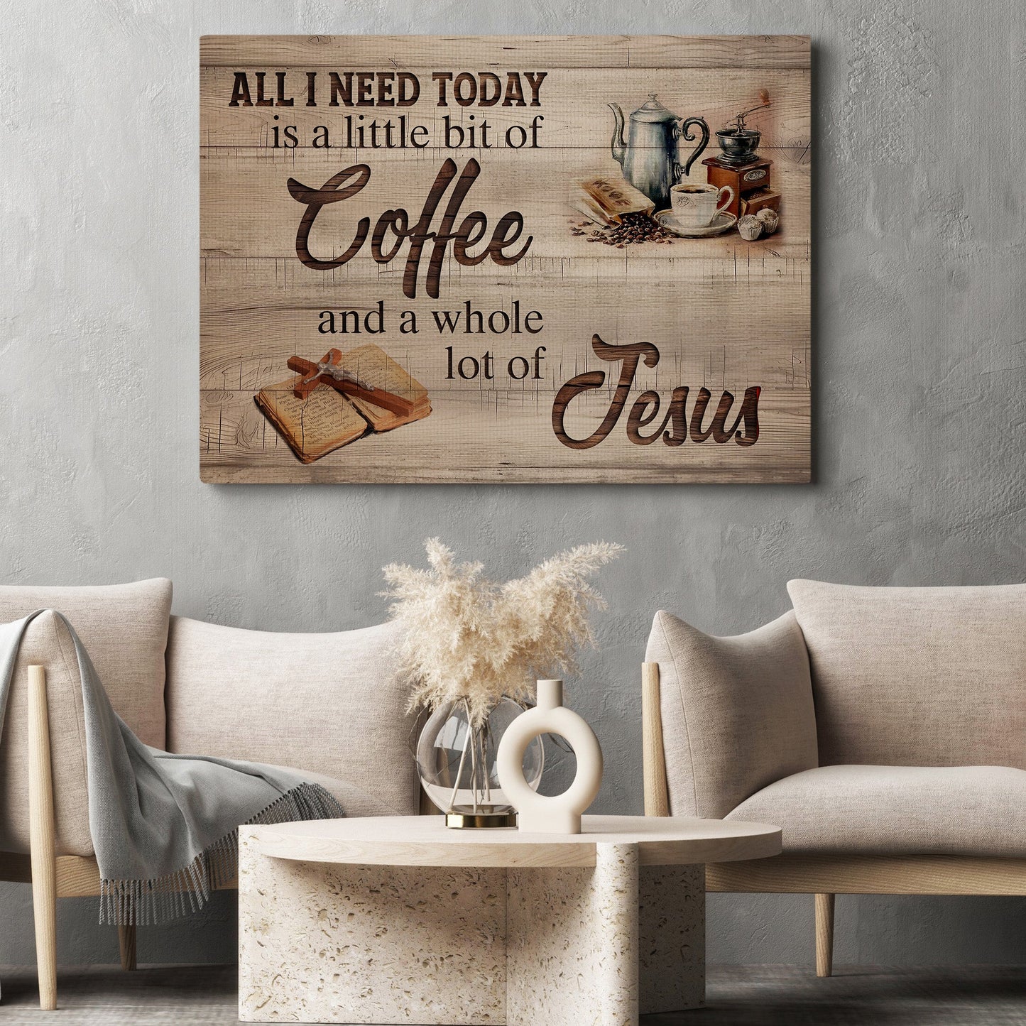 All I Need Today Jesus And Coffee, Religious Canvas Painting, Jesus Wall Art Decor, Poster Gift For Christian Lovers