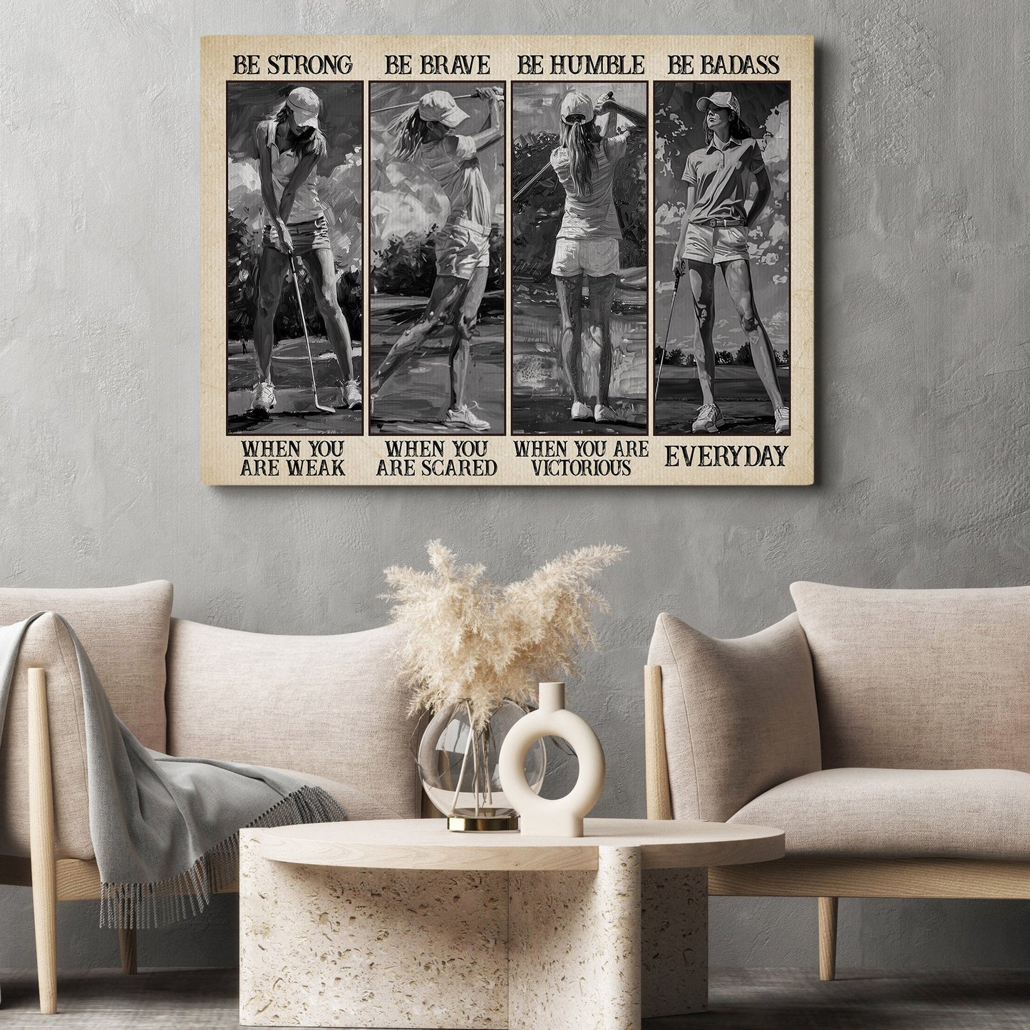 Be Strong Be Brave Be Humble Be Badass, Golf Girl Canvas Painting, Inspirational Quotes Golf Wall Art Decor, Poster Gift For Golf Lovers