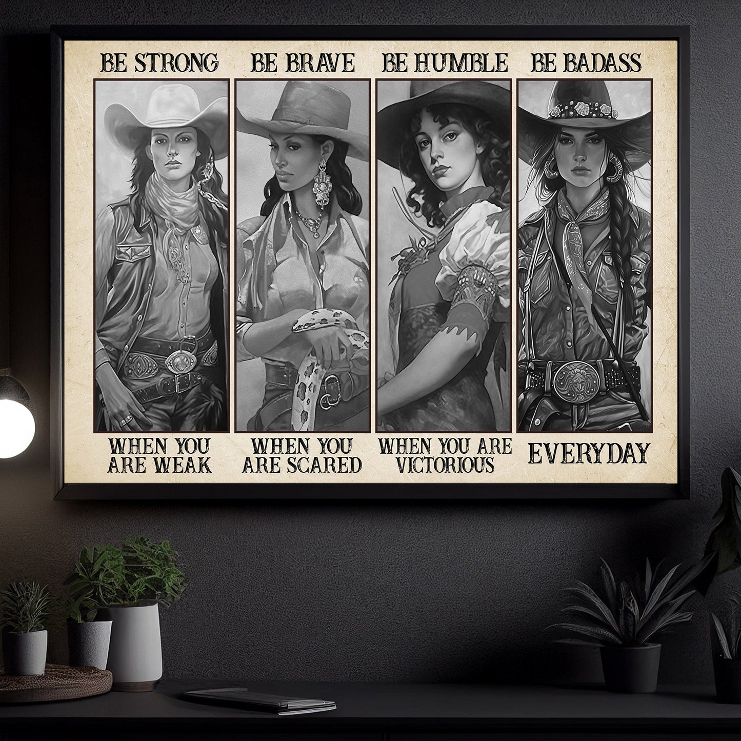 Be Strong Be Brave Be Humble Be Badass, Cowgirl Canvas Painting, Inspirational Quotes Horse Wall Art Decor, Poster Gift For Cowgirl Lovers