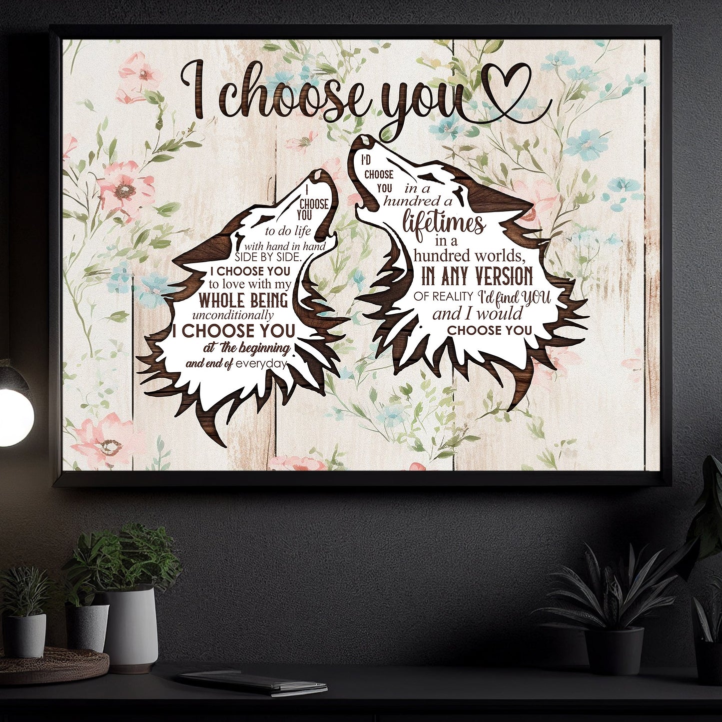 I Choose You To Do Life With, Valentine's Day Wolf Canvas Painting, Love Wall Art Decor - Valentines Poster Gift For Wolf Lovers