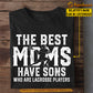 Cool Lacrosse Mom Son T-shirt, The Best Moms Have Sons Who Are, Sports Tees Mother's Day Gift For Mom From Lacrosse Boy