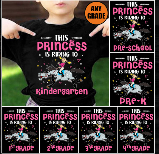 Horse T-shirt, This Princess Is Riding To Grade Can Be Changed, Back To School Gift For Horse Lovers, Horse Girls Kid Tees