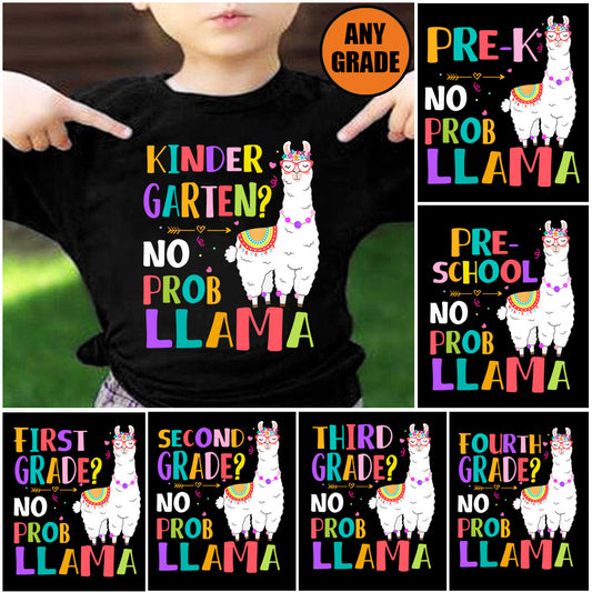 Cute Llama T-shirt, Grade Can Be Changed No Probllama, Back To School Gift For Llama Lovers, Llama Kids Tees