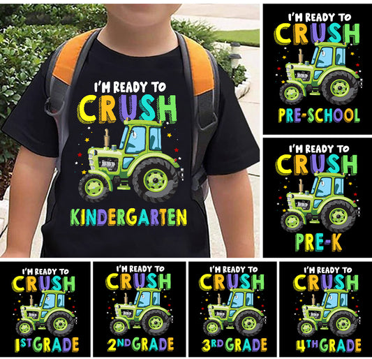 Tractor Kids T-shirt, I'm Ready To Crush Grade Can Be Changed, Back To School Gift For Tractor Kids Boys And Girls