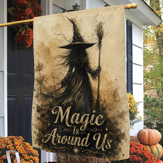 Halloween Witch Garden & House Flag, Magic Is Around Us Yard Flag Spooky Season Gift For Witch Lover