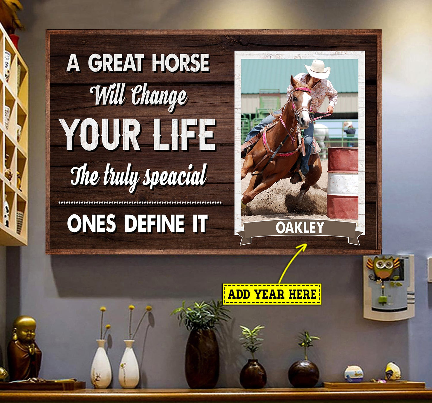 A Great Horse Will Change Your Life, Personalized Horse Poster & Canvas, Barrel Racing Canvas Wall Art, Christmas Gift For Horse Lovers