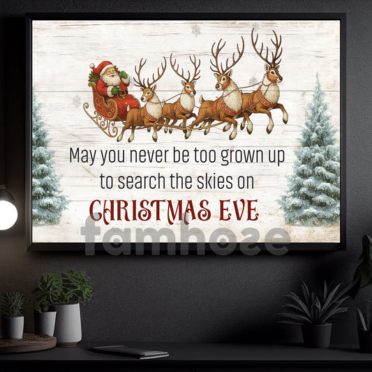 Christmas Quote Canvas Painting, May You Never Be Too Grown Up Wall Art Decor, Poster Gift To Decor House Or Office