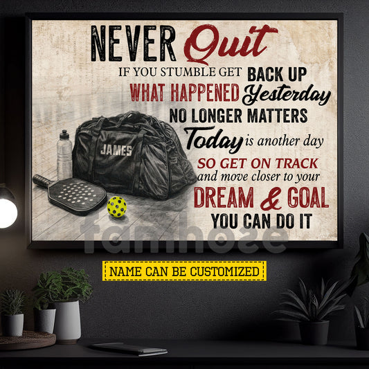 Motivational Personalized Pickleball Canvas Painting, Never Quit You Can Do It Sport Wall Art Decor, Poster Gift For Pickleball Lovers