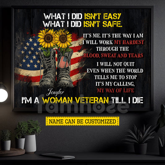 Personalized Women Veterans Canvas Painting, I'm A Woman Veteran Till I Die Wall Art Decor, Poster Gift For Former Soldiers
