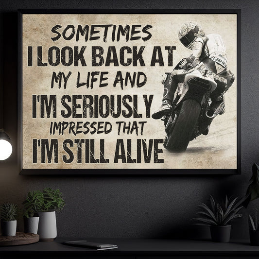 Funny Motorcycle Canvas Painting, Sometimes I Look Back At My Life Quotes Wall Art Decor, Poster Gift For Motorcycle Racing