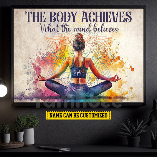 Motivational Personalized Yoga Woman Canvas Painting, The Body Achieves What The Mind Believes Wall Art Decor, Poster Gift For Yoga Lovers