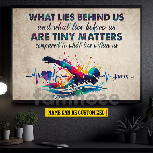 Motivational Personalized Swimming Man Canvas Painting, What Lies Behind Us Sport Wall Art Decor, Poster Gift For Swimming Lovers
