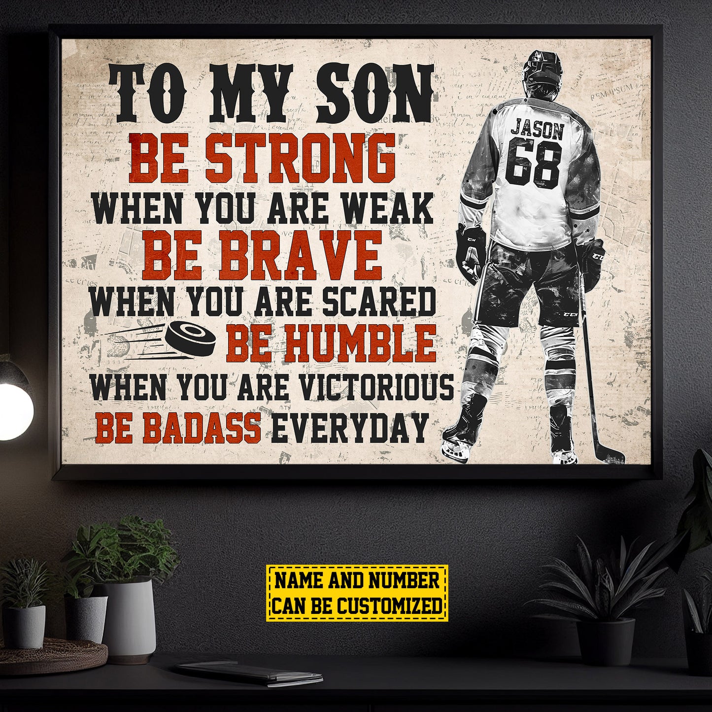 To My Son Be Strong Brave Humble, Personalized Hockey Boy Canvas Painting, Sports Wall Art Decor, Poster Gift For Hockey Lovers, Hockey Boys