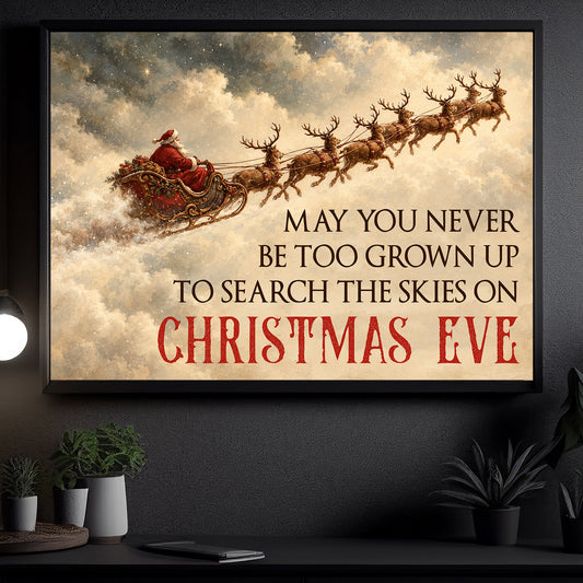Vintage Christmas Santa Sleigh Canvas Painting, Never Too Grown Up Christmas Eve Quote Wall Art Decor, Xmas Poster Gift