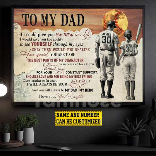 Motivational Personalized Softball Dad Daughter Canvas Painting, To My Dad If I Could Give You One Thing Sport Wall Art Decor, Poster Father's Day Gift For Softball Lovers