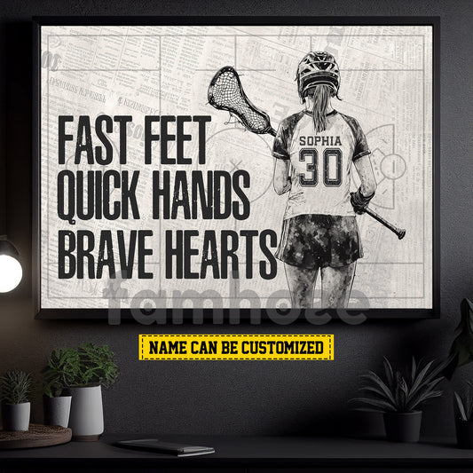 Personalized Lacrosse Girl Canvas Painting, Fast Feet Quick Hands Brave Hearts Sport Wall Art Decor, Poster Gift For Lacrosse Lovers