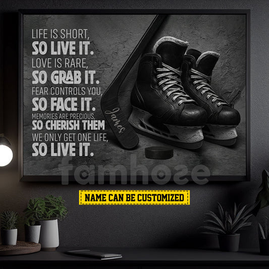 Personalized Hockey Canvas Painting, Life Is Short So Live It Sport Wall Art Decor, Poster Gift For Hockey Lovers