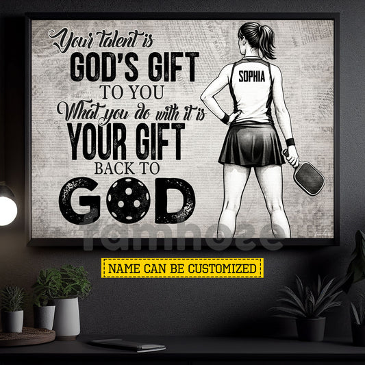 Personalized Pickleball Girl Canvas Painting, Your Talent Is God's Gift To You Sport Wall Art Decor, Poster Gift For Christians, Pickleball Lover