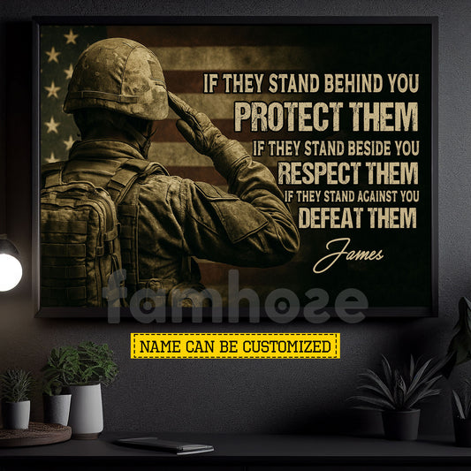 Personalized Veterans Day Canvas Painting, If They Stand Behind You Protect Them Wall Art Decor, Poster Gift For Former Soldiers
