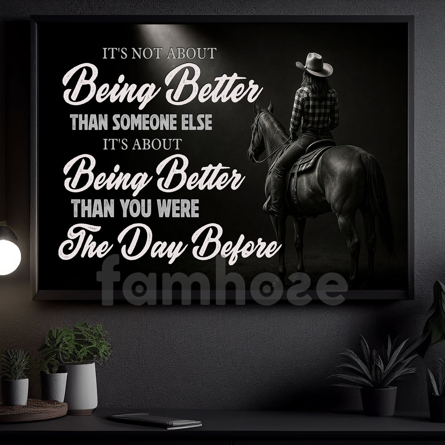 Motivational Cowgirl Canvas Painting, It's About Being Better Wall Art Decor, Poster Gift For Cowgirl Lovers