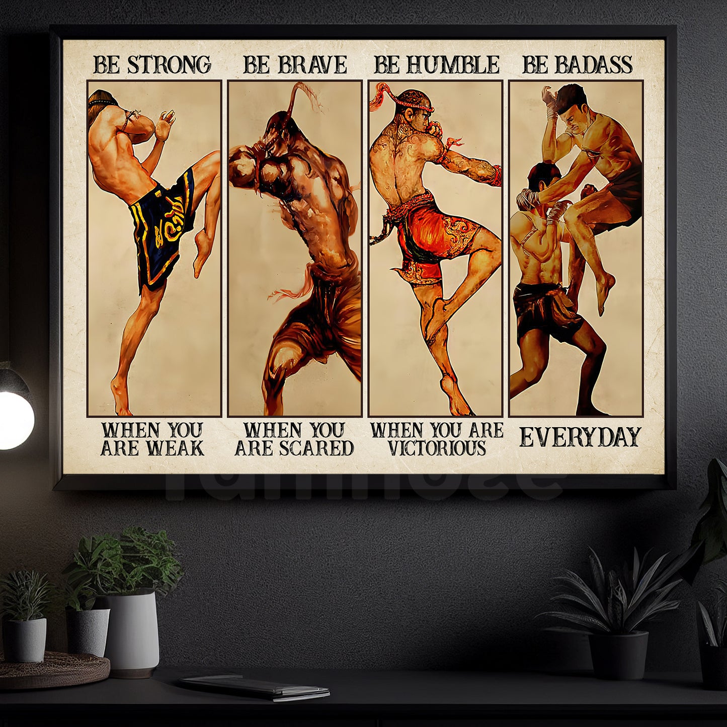 Cool Muay Thai Canvas Painting, Be Strong, Brave, Humble And Badass Wall Art Decor, Poster Gift For Muay Thai Lovers