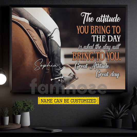 Motivational Personalized Horse Riding Girl Canvas Painting, The Attitude You Bring To The Day Wall Art Decor, Poster Gift For Horse Girl