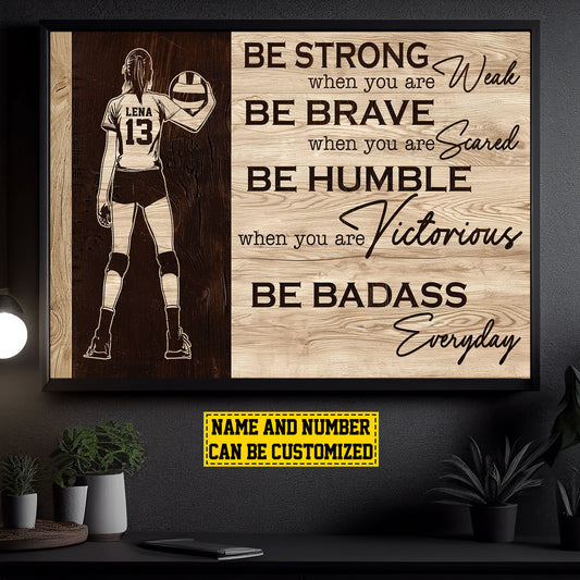 Personalized Motivational Volleyball Girl Canvas Painting, Be Strong Be Brave Be Humble, Sports Quotes Wall Art Decor, Poster Gift For Volleyball Lovers