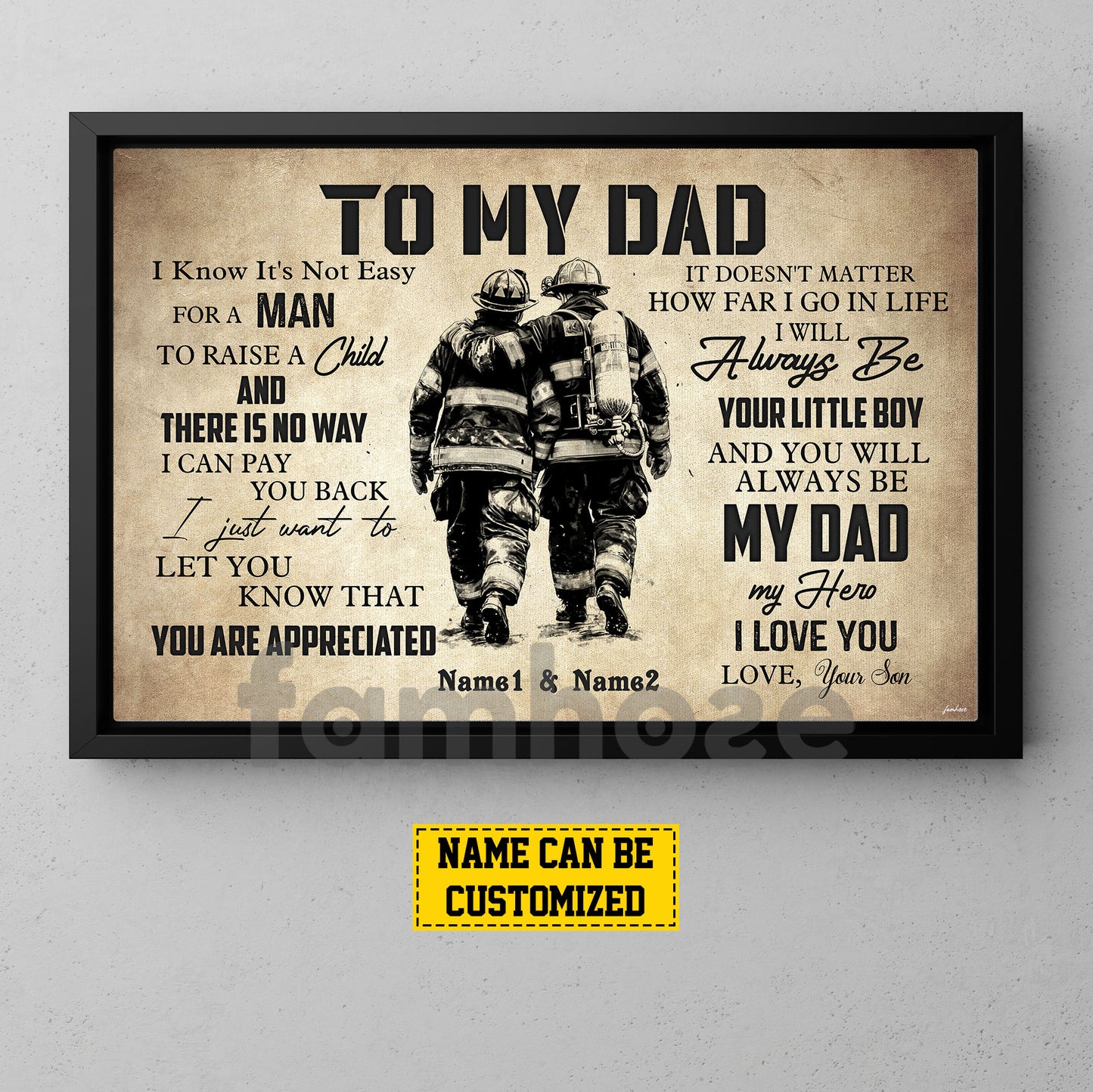 Personalized Firefighter Dad Son Canvas Painting, To My Dad I Know It's Not Easy Wall Art Decor, Poster Father's Day Gift For Fireman, Firefighter Lovers