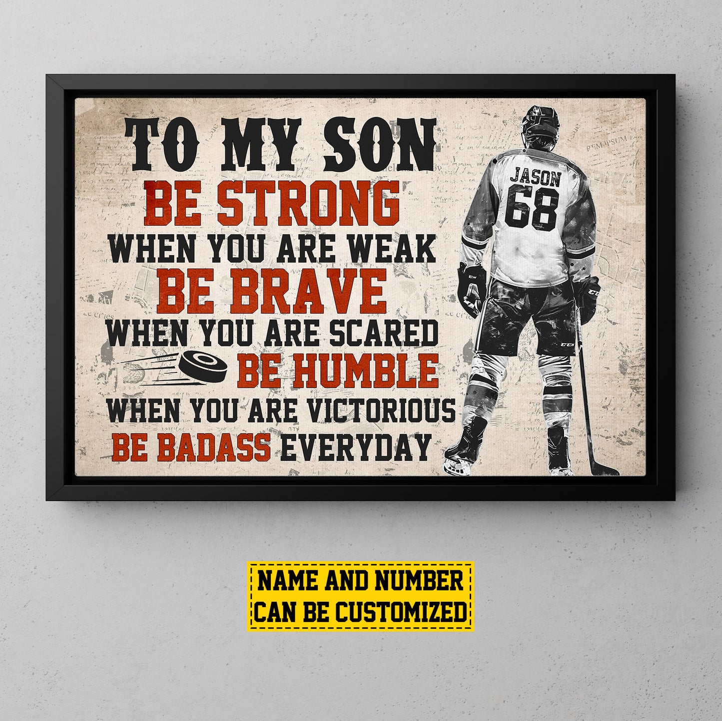 To My Son Be Strong Brave Humble, Personalized Hockey Boy Canvas Painting, Sports Wall Art Decor, Poster Gift For Hockey Lovers, Hockey Boys