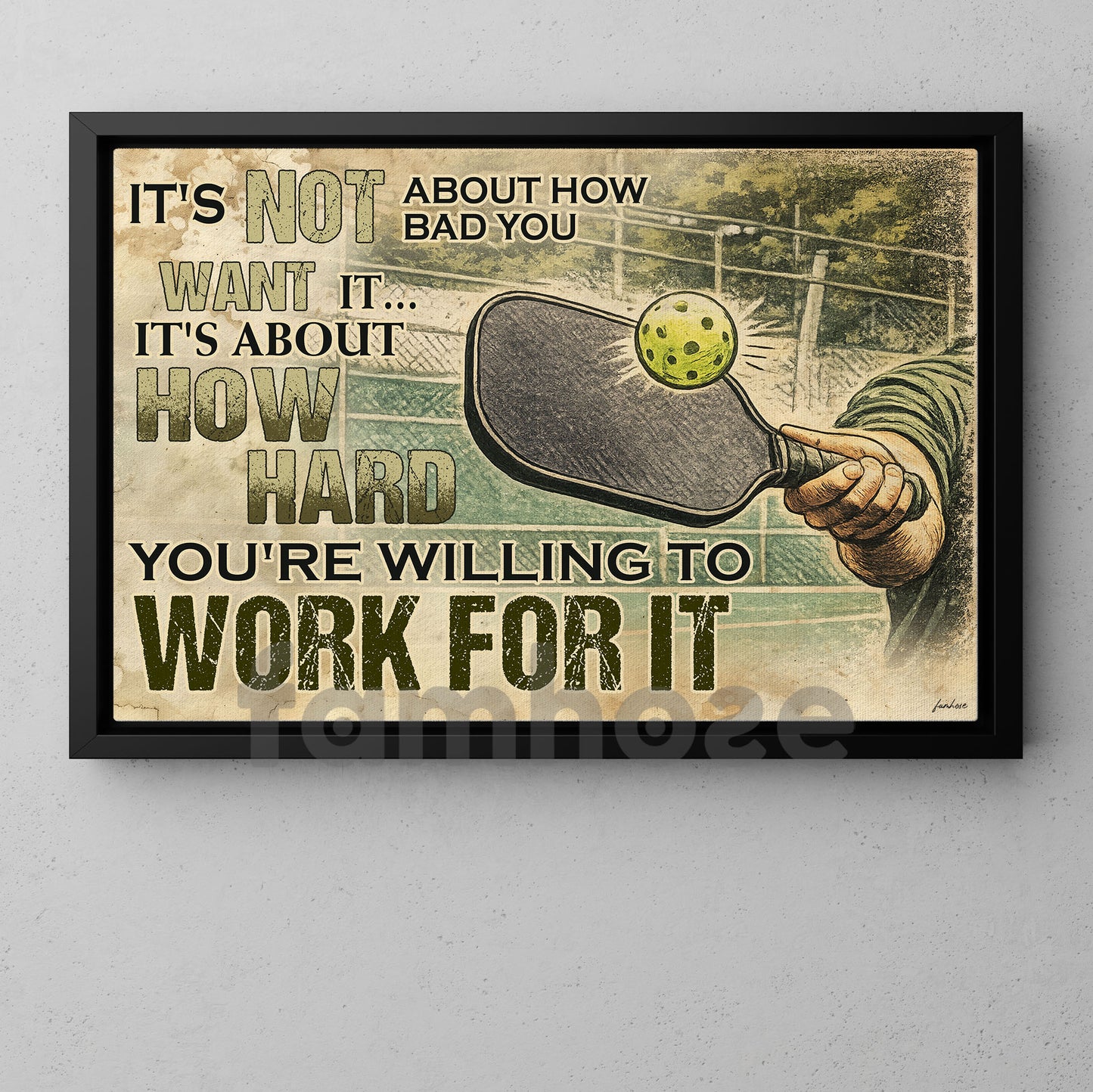 Motivational Pickleball Canvas Painting, It's Not About How Bad You Want It Sport Wall Art Decor, Poster Gift For Pickleball Lovers