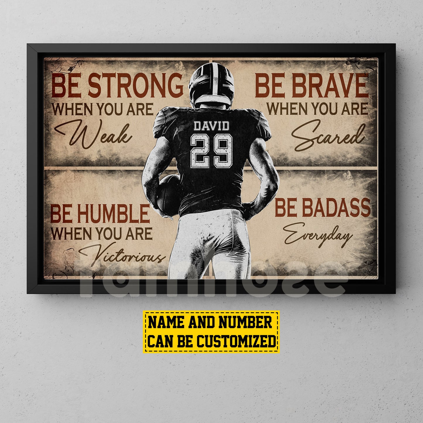 Personalized Football Boy Canvas Painting, Be Strong Brave Humble Badass Cool Quotes Wall Art Decor, Poster Gift For Football Lovers