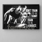 Don't Train To Be Skinny Train To Be A Badass, Motivational Wall Art Decor, Inspirational Sports Canvas Painting, Poster Gift For Gym Lovers