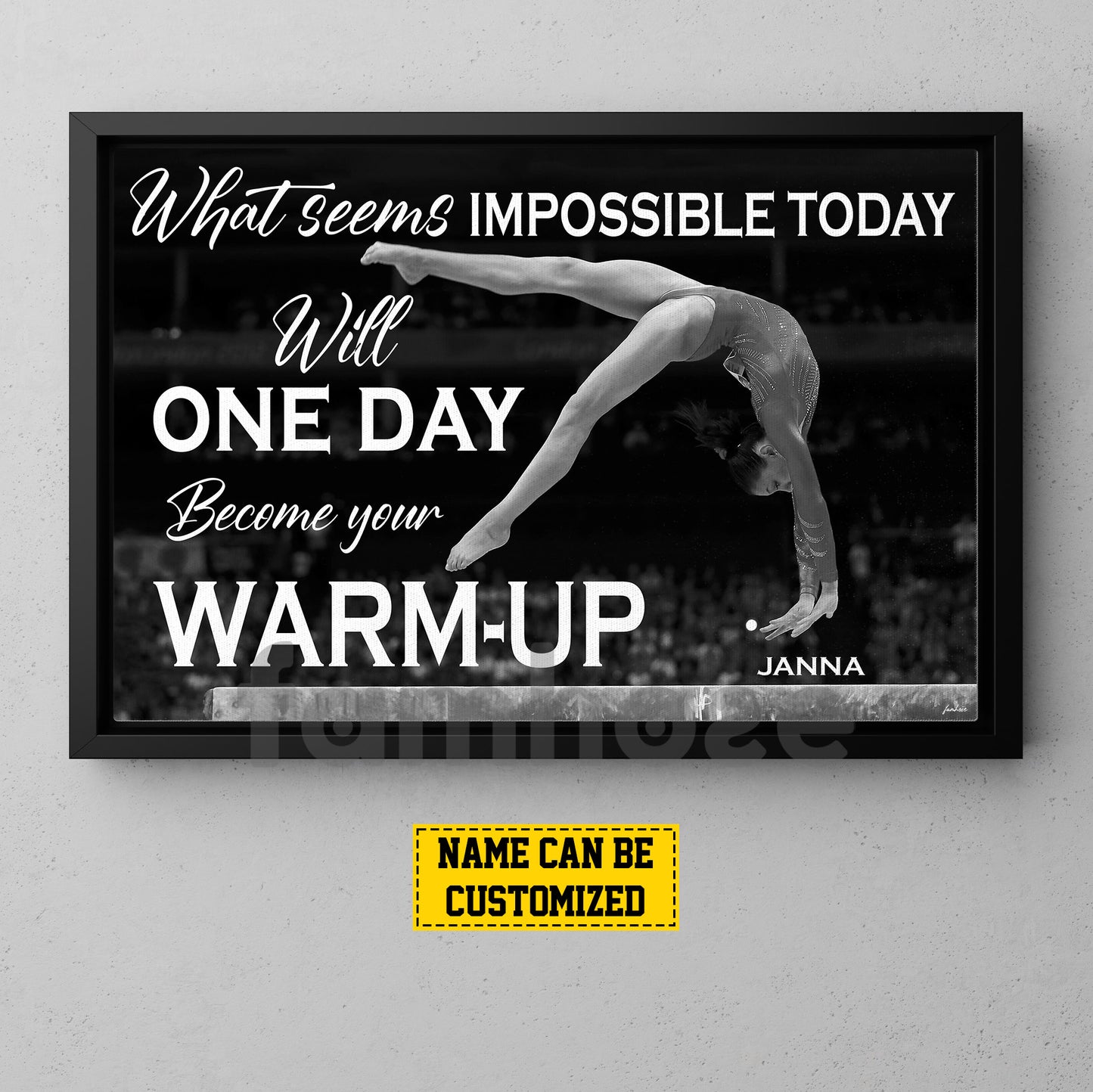 Personalized Gymnastic Girl Canvas Painting, What Seems Impossible Today Will One Day Become Your Warm-up Sport Wall Art Decor, Poster Gift For Gymnastic Lovers