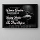 Motivational Ballet Girl Canvas Painting, It's About Being Better Wall Art Decor, Poster Gift For Ballet Lovers
