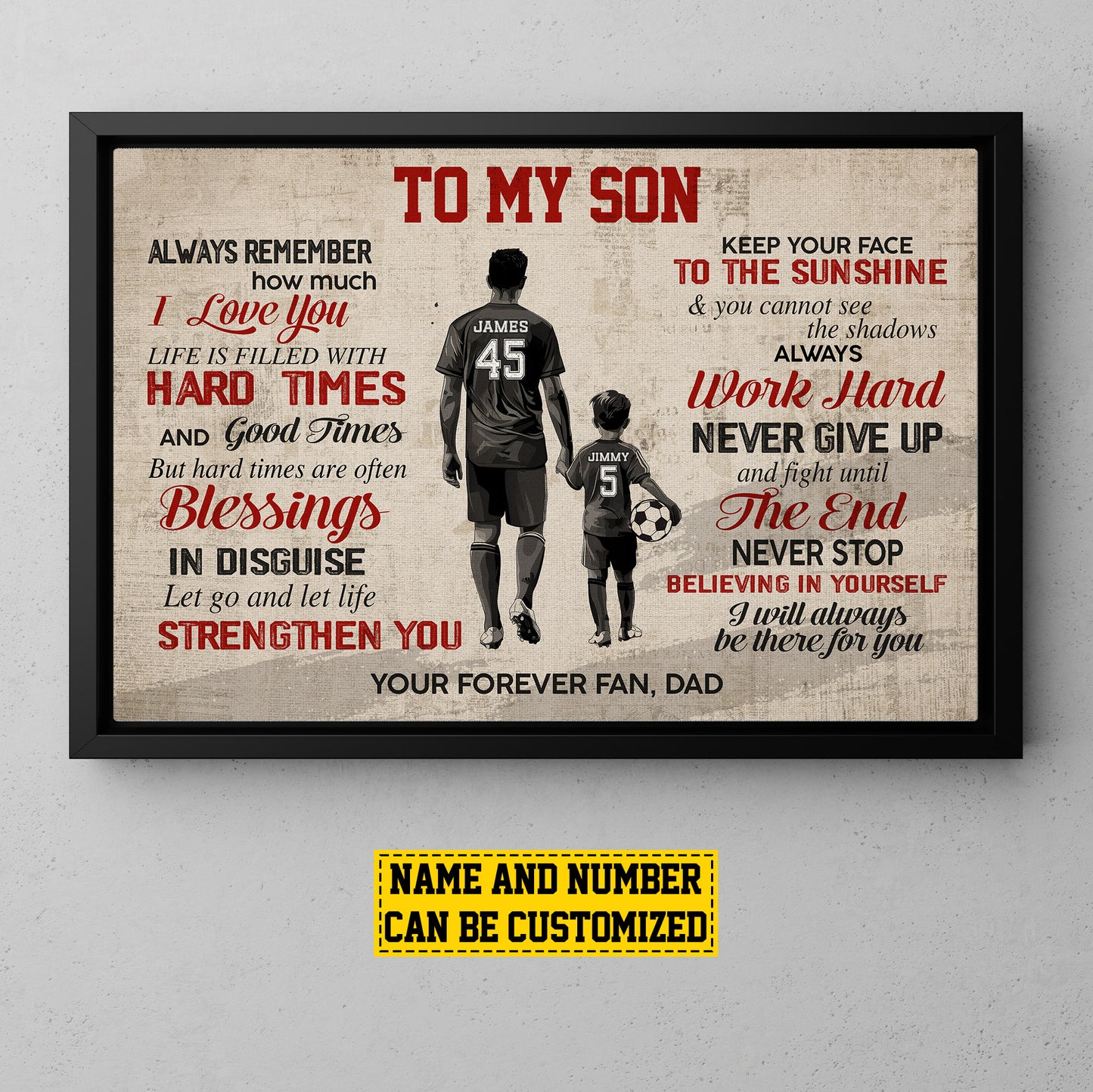 Personalized Soccer Canvas Painting, To My Son Will Always Be There For You, Sports Quotes Wall Art Decor, Poster Gift For Soccer Lovers