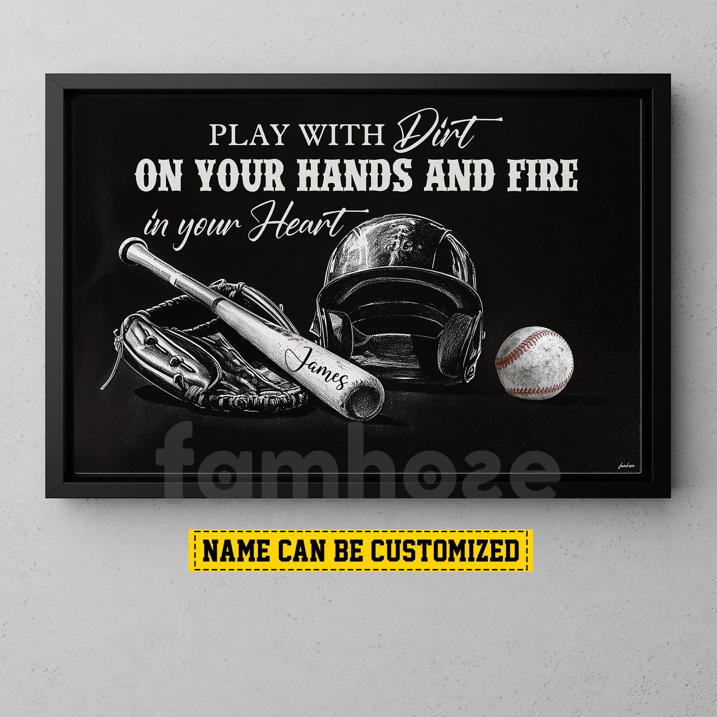 Personalized Baseball Canvas Painting, Play With Dirt On Your Hands And Fire In Your Heart Sport Wall Art Decor, Poster Gift For Baseball Lovers