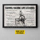 Personalized Motivational Barrel Racing Girl Canvas Painting, Barrel Racing Life Lessons, Inspirational Quote Wall Art Decor, Poster Gift For Horse Lovers