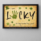 Four-Leaf Clover Canvas Painting, I Am Lucky To Be Loved By You Wall Art Decor, Poster St Patrick's Day Gift For Irish Lover
