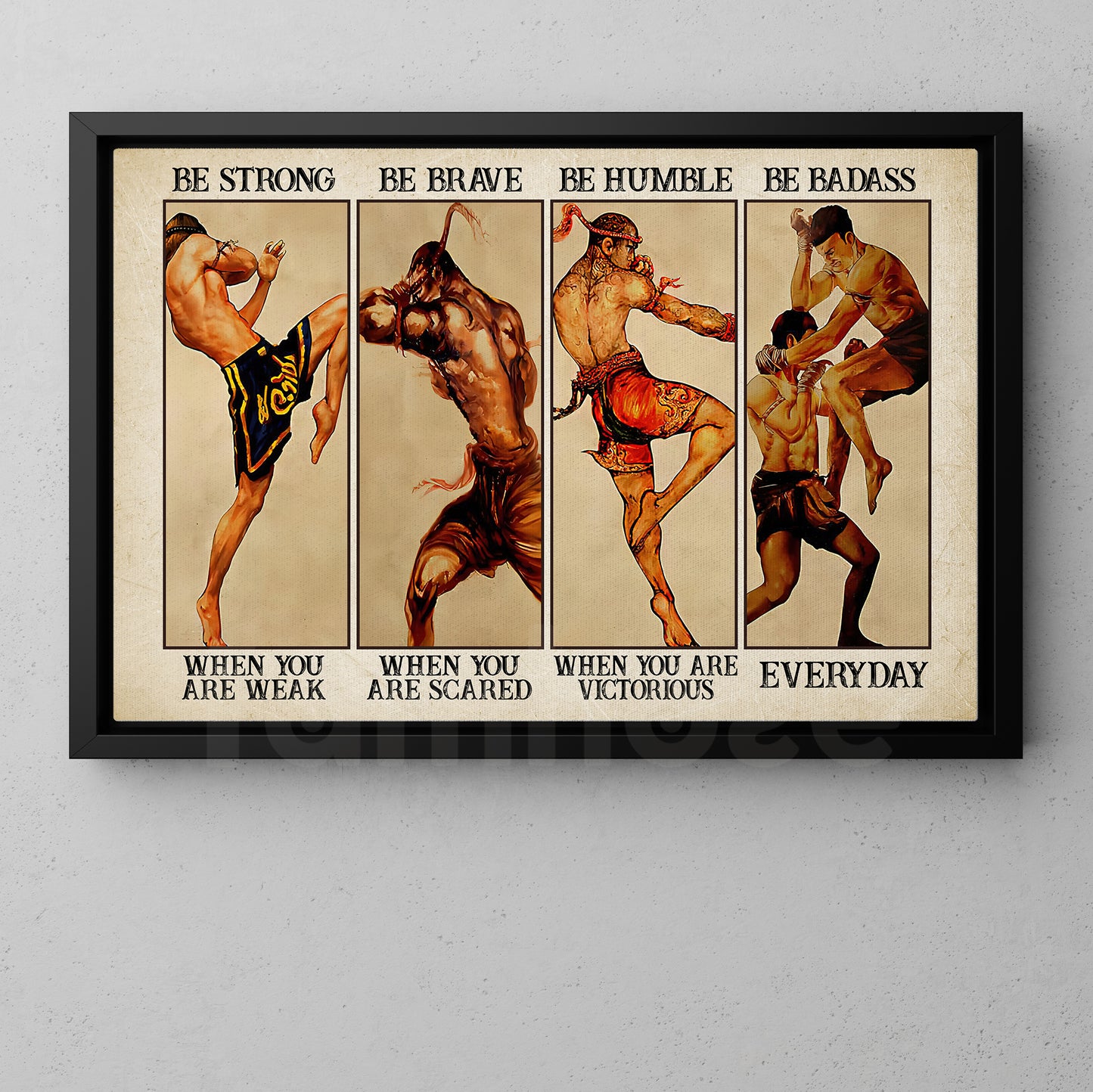 Cool Muay Thai Canvas Painting, Be Strong, Brave, Humble And Badass Wall Art Decor, Poster Gift For Muay Thai Lovers