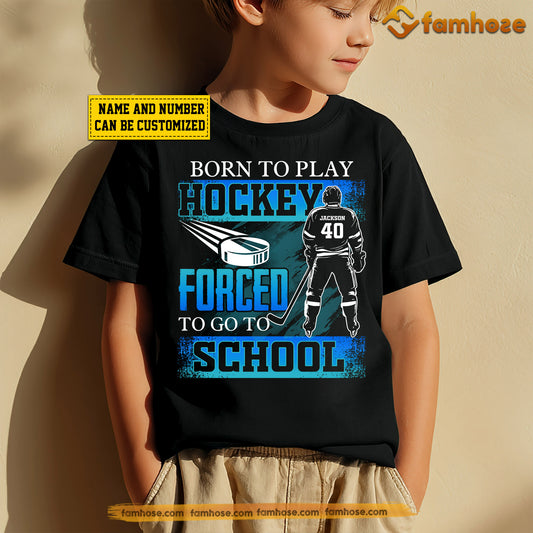 Funny Personalized Back To School Hockey Boy Kid T-shirt, Born To Play Hockey Sport Tees Gift For Hockey Lovers
