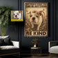 Funny Quote Personalized Dog Canvas Painting, In A World Where You Can Be Anything Wall Art Decor, Poster Gift For Dog Lover