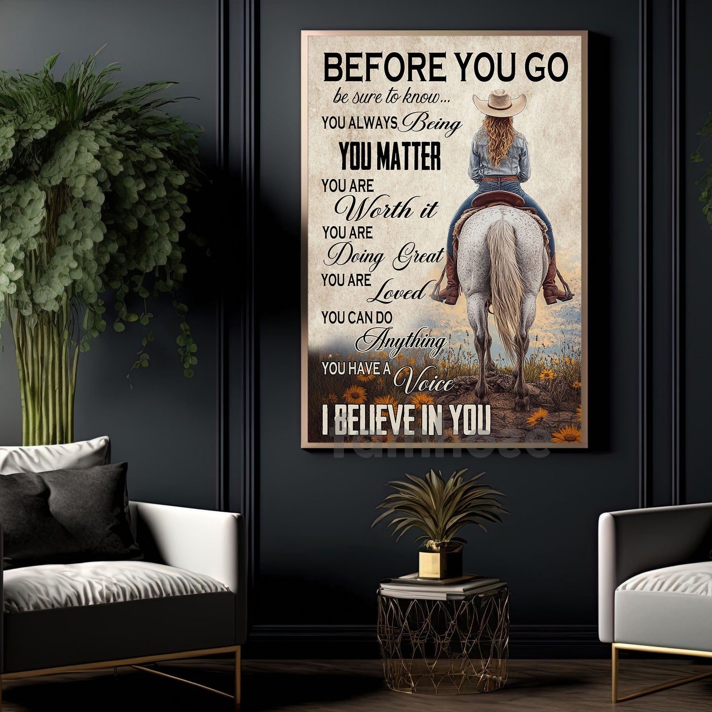 Motivational Cowgirl Canvas Painting, Before You Go Be Sure To Know Wall Art Decor, Poster Gift For Cowgirls