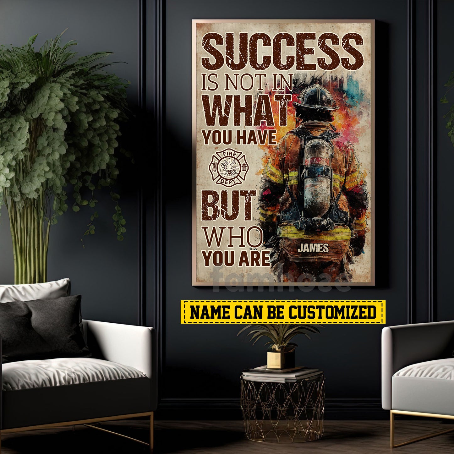 Personalized Firefighter Man Canvas Painting, Success Is Not In What You Have Wall Art Decor, Poster Gift For Firefighter Lovers